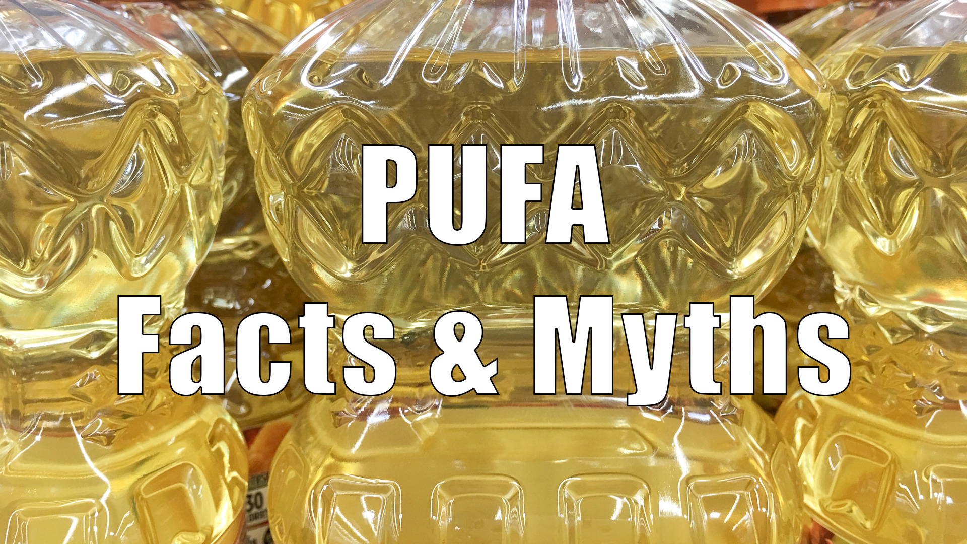 PUFA Facts & Myths Video DiTuro Productions, LLC