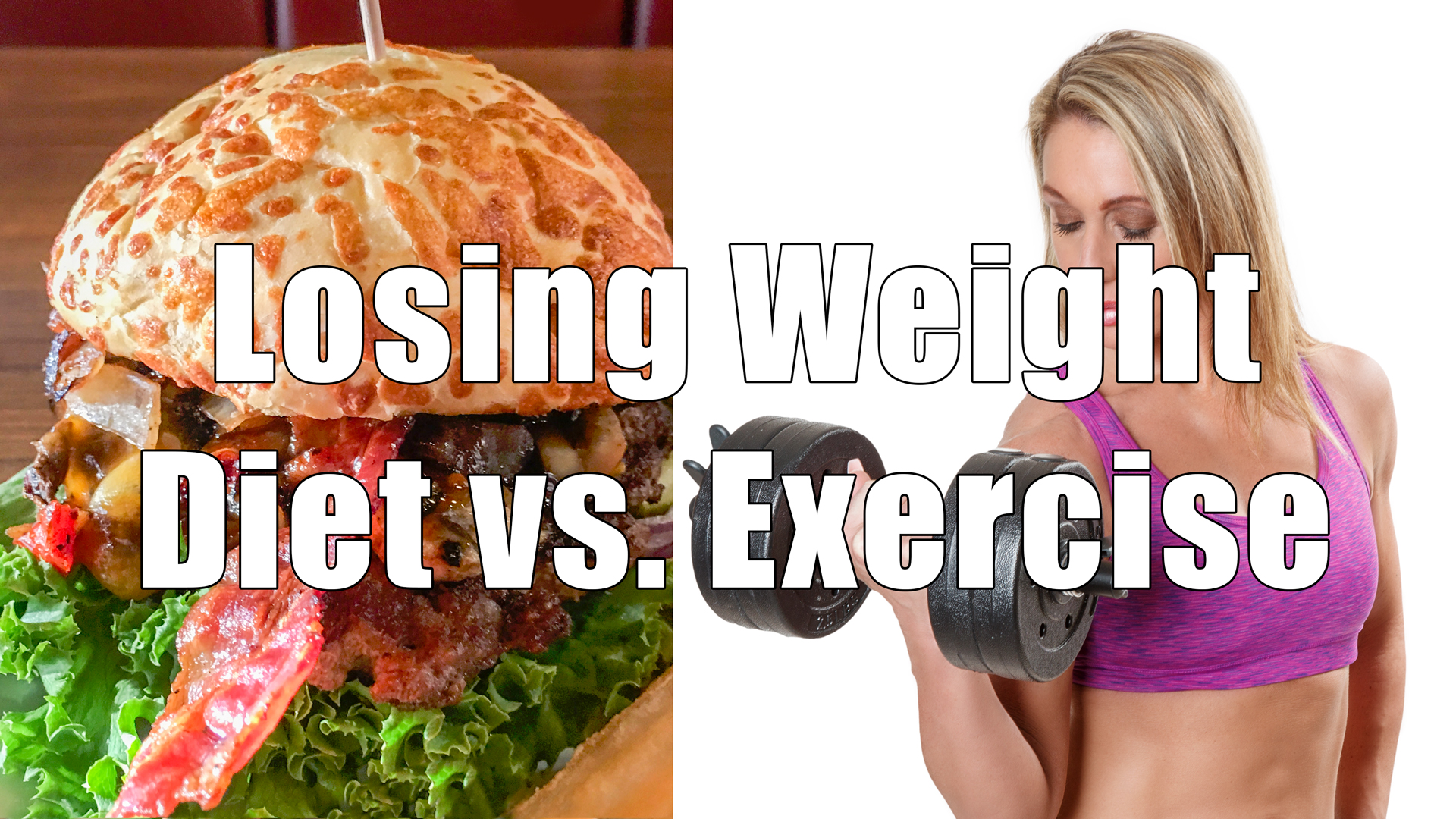 Losing Weight Diet vs. Exercise DiTuro Productions, LLC